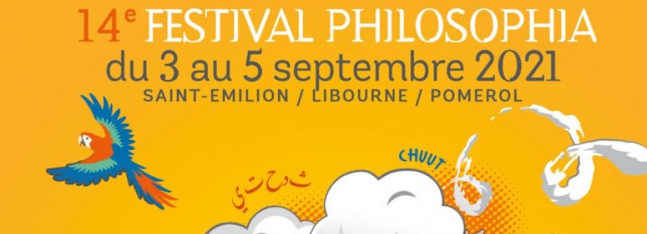 Festival Philosophia 3, 4 et 5 septembre 2021